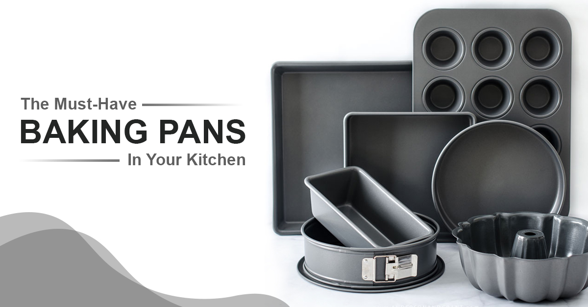 http://www.bakingclassinchennai.com/blog/wp-content/uploads/2023/08/The-Must-Have-Baking-Pans-In-Your-Kitchen.jpg