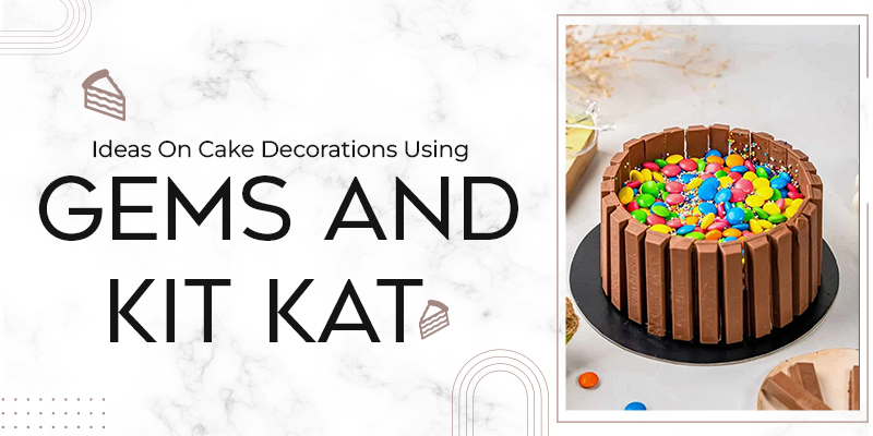 Ideas On Cake Decorations Using Gems And Kit Kat
