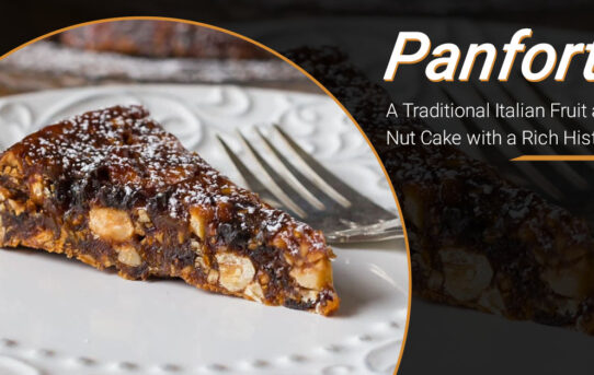 Panforte: A Traditional Italian Fruit And Nut Cake With A Rich History
