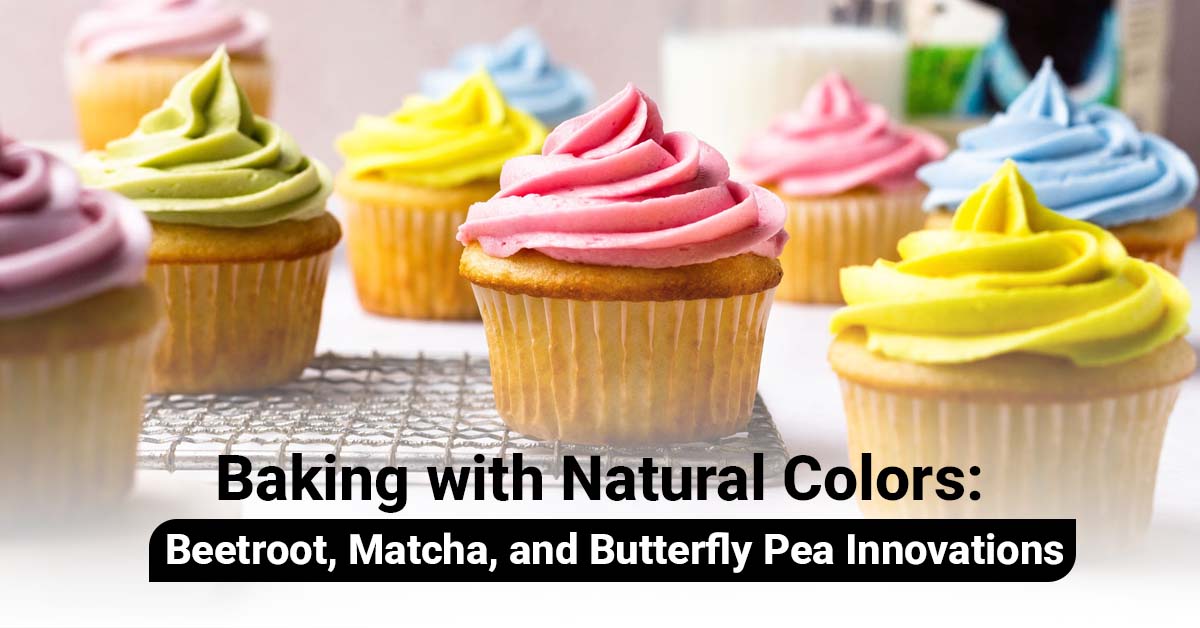Baking with Natural Colors: Beetroot, Matcha and Butterfly Pea Innovations
