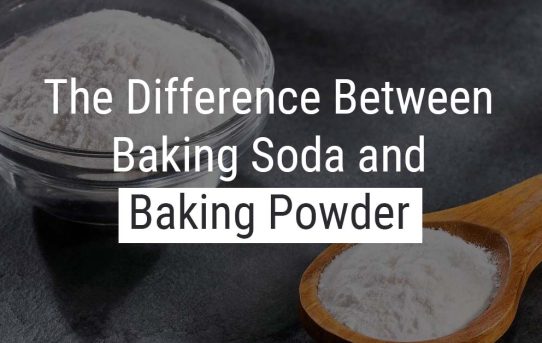 The Difference Between Baking Soda and Baking Powder
