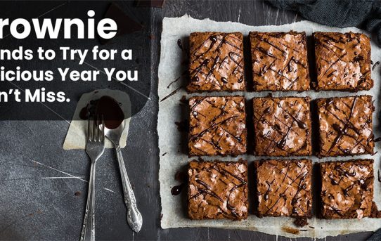 Brownie Trends to Try for a Delicious Year You Can’t Miss